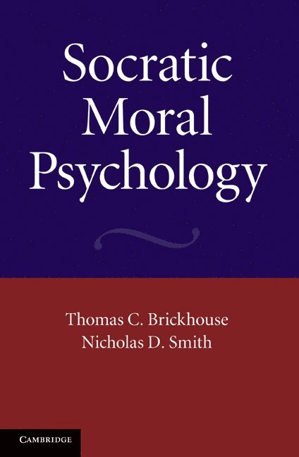 Socratic Moral Psychology 1