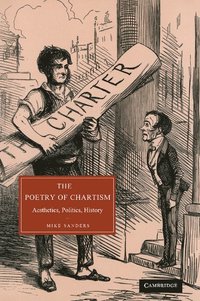 bokomslag The Poetry of Chartism