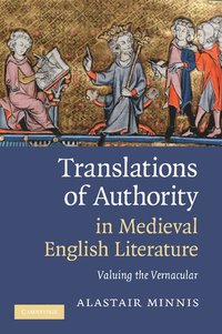 bokomslag Translations of Authority in Medieval English Literature