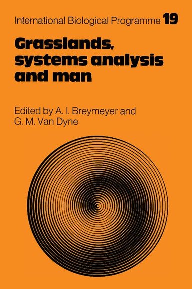 A. I. Breymeyer, George M. van Dyne - Grasslands, Systems Analysis and Man, Häftad