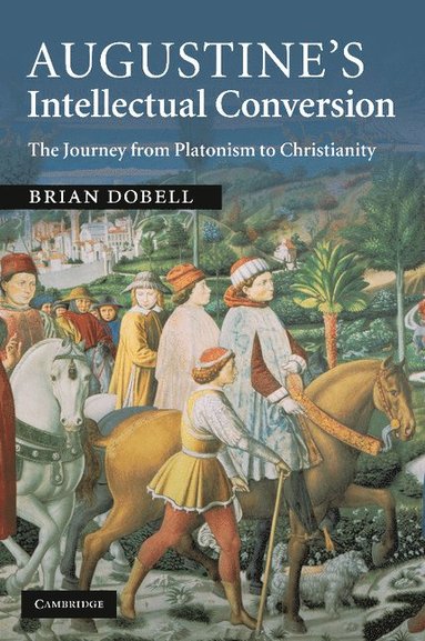 bokomslag Augustine's Intellectual Conversion