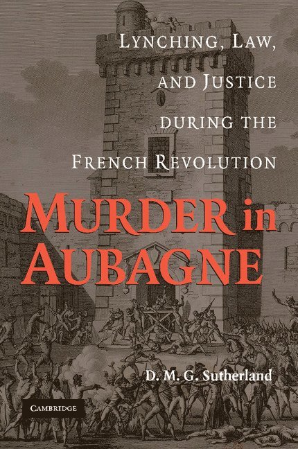 D. M. G. Sutherland, College Park) Sutherland, D. M. G. (Professor, University of Maryland - Murder in Aubagne, Häftad
