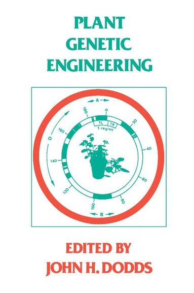 John H. Dodds - Plant Genetic Engineering, Häftad