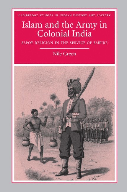 Islam and the Army in Colonial India 1