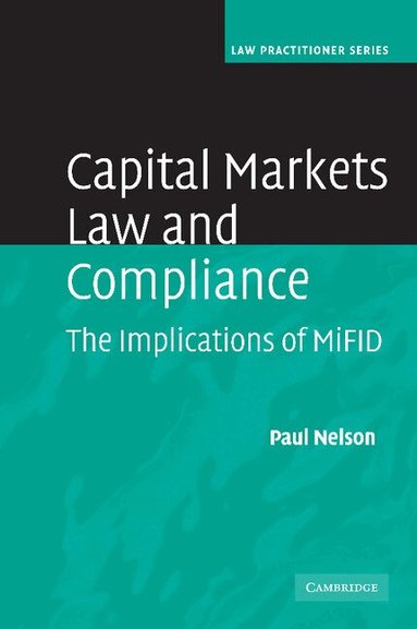 Paul Nelson - Capital Markets Law and Compliance, Häftad