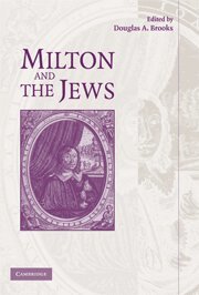 Douglas A. Brooks - Milton and the Jews, Häftad