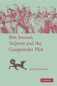 bokomslag Ben Jonson, Volpone and the Gunpowder Plot