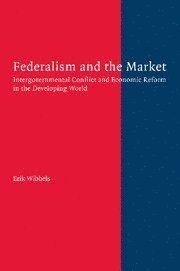 bokomslag Federalism and the Market