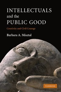 bokomslag Intellectuals and the Public Good