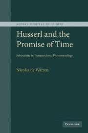 Husserl and the Promise of Time 1