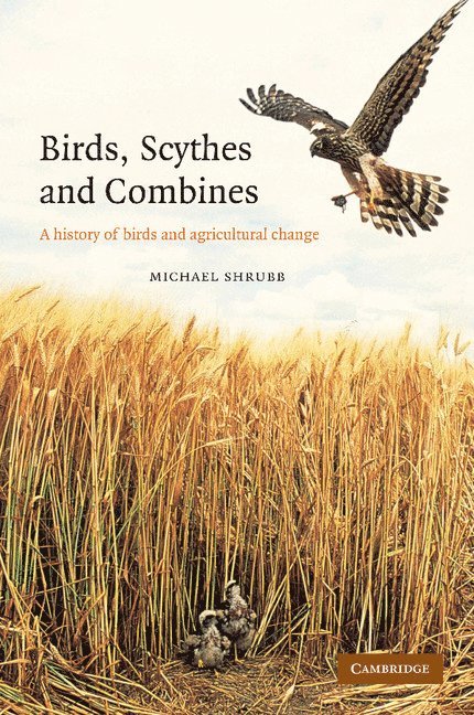 Michael Shrubb - Birds, Scythes and Combines, Häftad