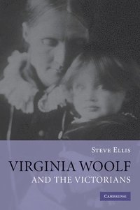 bokomslag Virginia Woolf and the Victorians