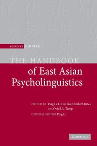 bokomslag The Handbook of East Asian Psycholinguistics