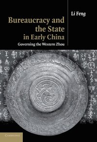 bokomslag Bureaucracy and the State in Early China