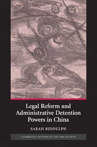 bokomslag Legal Reform and Administrative Detention Powers in China