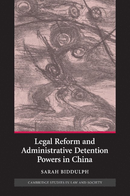 Legal Reform and Administrative Detention Powers in China 1