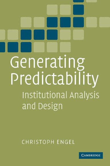 Christoph Engel - Generating Predictability, Häftad
