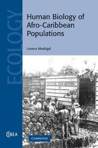 bokomslag Human Biology of Afro-Caribbean Populations