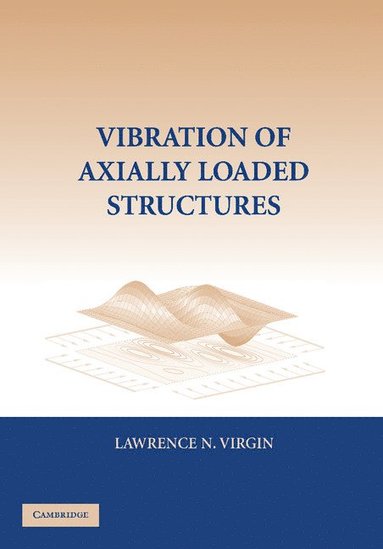 bokomslag Vibration of Axially-Loaded Structures