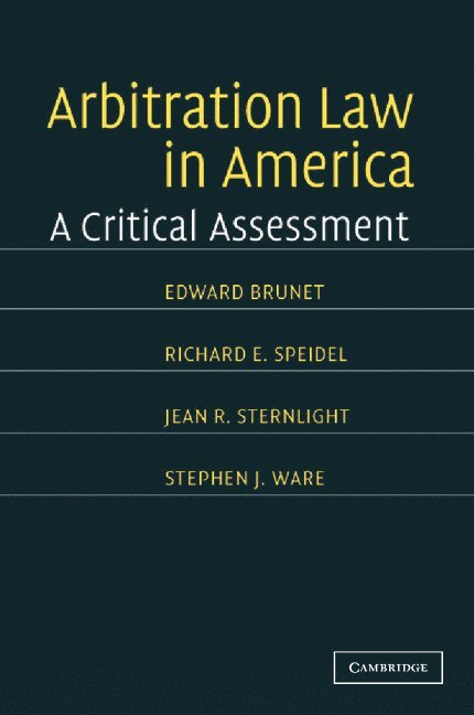 Arbitration Law in America 1