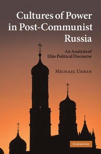 bokomslag Cultures of Power in Post-Communist Russia