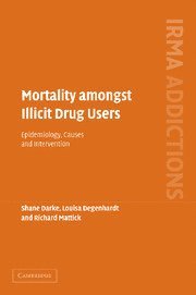 bokomslag Mortality amongst Illicit Drug Users