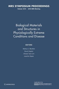 bokomslag Biological Materials and Structures in Physiologically Extreme Conditions and Disease: Volume 1274