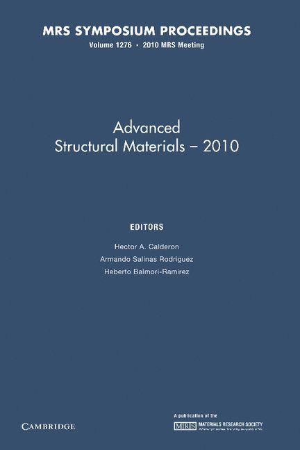 Advanced Structural Materials — 2010: Volume 1276