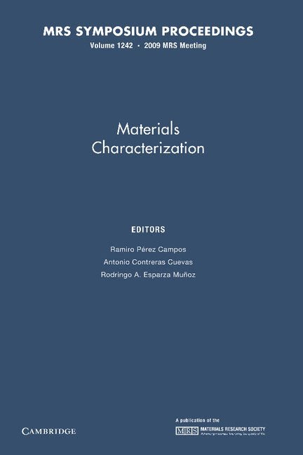 Materials Characterization: Volume 1242 1