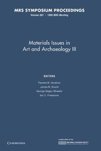 bokomslag Materials Issues in Art and Archaeology III: Volume 267