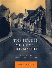 bokomslag The Jews in Medieval Normandy