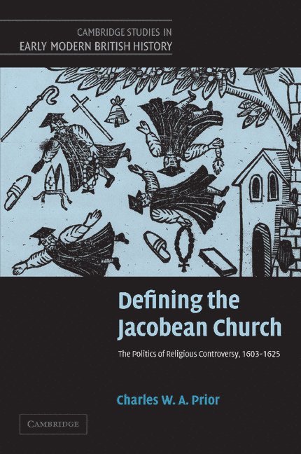 Defining the Jacobean Church 1