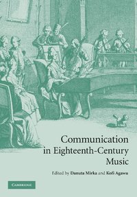 bokomslag Communication in Eighteenth-Century Music