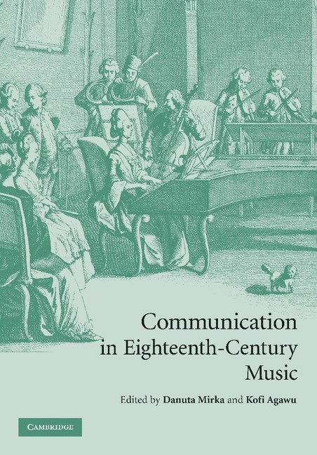 Communication in Eighteenth-Century Music 1