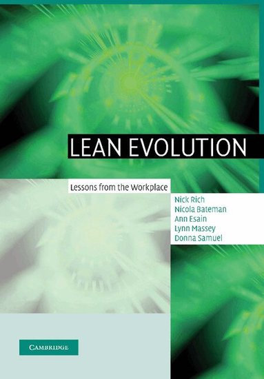 Nick Rich, Nicola Bateman, Ann Esain, Lynn Massey, Donna Samuel - Lean Evolution, Häftad