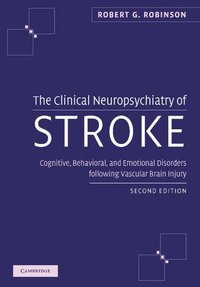 bokomslag The Clinical Neuropsychiatry of Stroke