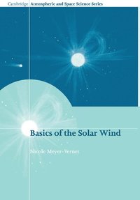 bokomslag Basics of the Solar Wind