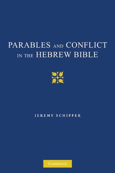 bokomslag Parables and Conflict in the Hebrew Bible