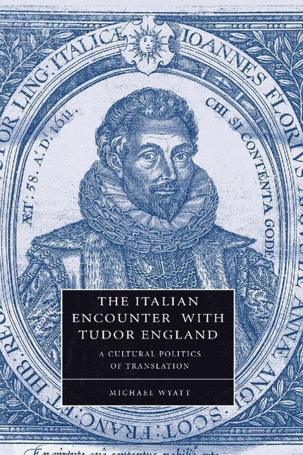 The Italian Encounter with Tudor England 1