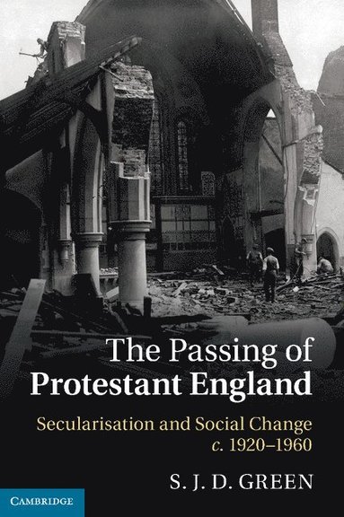 bokomslag The Passing of Protestant England