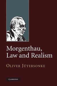 bokomslag Morgenthau, Law and Realism