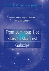 bokomslag From Luminous Hot Stars to Starburst Galaxies