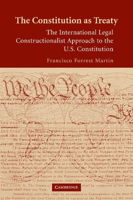 Francisco Forrest Martin - Constitution as Treaty, Häftad