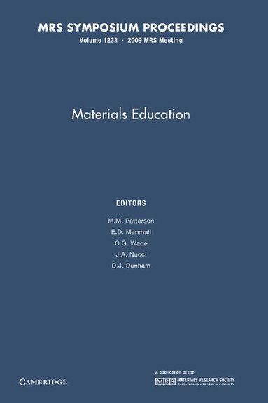 M. M. Patterson, E. D. Marshall, C. G. Wade, J. A. Nucci, D. J. Dunham - Materials Education: Volume 1233, Häftad