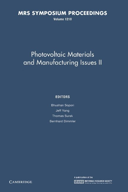 Photovoltaic Materials and Manufacturing Issues II: Volume 1210