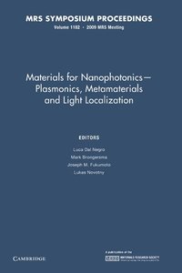 bokomslag Materials for Nanophotonics - Plasmonics, Metamaterials and Light Localization: Volume 1182