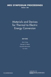 bokomslag Materials and Devices for Thermal-to-Electric Energy Conversion: Volume 1166