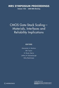 bokomslag CMOS Gate-Stack Scaling - Materials, Interfaces and Reliability Implications: Volume 1155