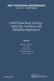 bokomslag CMOS Gate-Stack Scaling - Materials, Interfaces and Reliability Implications: Volume 1155