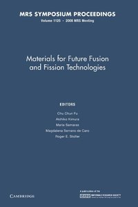 bokomslag Materials for Future Fusion and Fission Technologies: Volume 1125